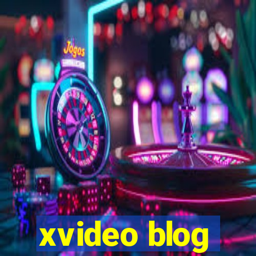 xvideo blog